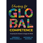 Educating for Global Competence: Preparing Our Students to Engage the World - Paperback