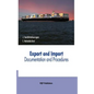 Export and Import Documentation and Procedures - Paperback