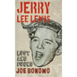 Jerry Lee Lewis: Lost and Found - Paperback