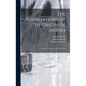 The Foundations of The Origin of Species: Two Essays Written in 1842 and 1844 - Hardcover