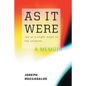 As It Were: Life at a Slight Angle to the Universe - Paperback
