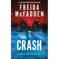 The Crash - Hardcover
