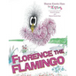 Florence the Flamingo - Paperback