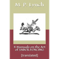 4 Manuals on the Art of Saber Fencing: [translated] - Paperback