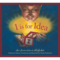I Is for Idea: An Inventions Alphabet - Hardcover
