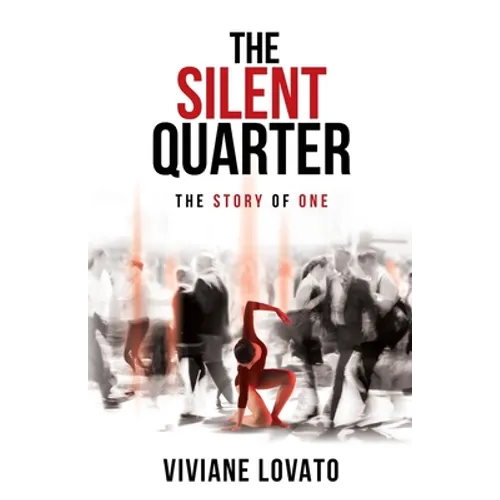 The Silent Quarter: The Story of One - Paperback