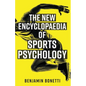 The New Encyclopaedia of Sports Psychology - Paperback