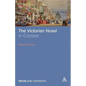 The Victorian Novel in Context - Paperback