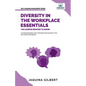 Diversity in the Workplace Essentials You Always Wanted To Know - Paperback
