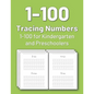Tracing Numbers 1-100 for Kindergarten and Preschoolers: Numbers tracing book for preschoolers and kids, practice tracing numbers 1-100 - Paperback