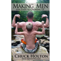 Making Men: Five Steps to Growing Up - Paperback