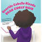 Querido Cabello Rizado/Dear Curly Hair - Hardcover