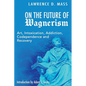 On the Future of Wagnerism: Art, Intoxication, Addiction, Codependence and Recovery - Paperback