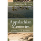 Appalachian Memories: Collected Poems - Paperback