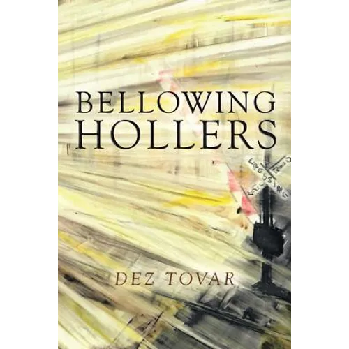 Bellowing Hollers - Paperback