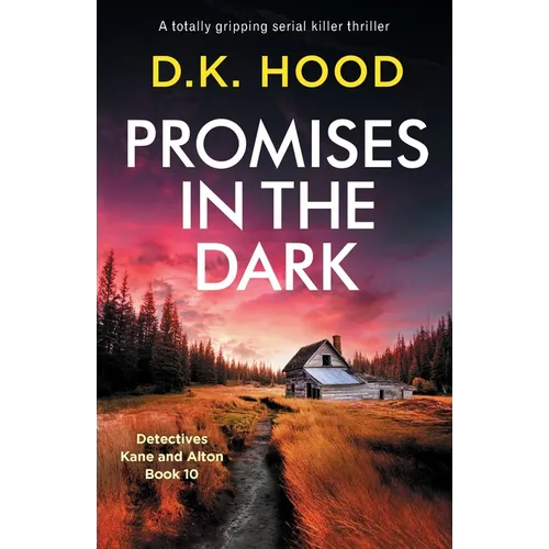 Promises in the Dark: A totally gripping serial killer thriller - Paperback