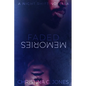 Faded Memories - Paperback