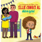 La Adventuras de Ellie y Eve: Ellie Conoce al Nueve Bebe: Ellie Conoce - Hardcover