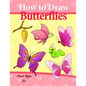 How to Draw Butterflies: Drawing Activity for the Whole Family - Paperback