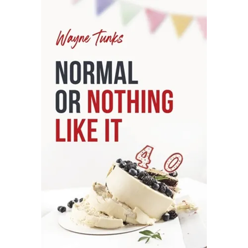 Normal or Nothing Like It - Paperback
