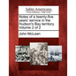 Notes of a Twenty-Five Years' Service in the Hudson's Bay Territory. Volume 2 of 2 - Paperback