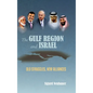 The Gulf Region and Israel - Hardcover