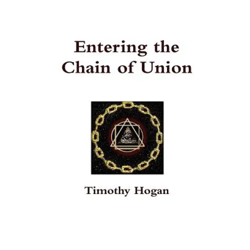 Entering the Chain of Union - Hardcover
