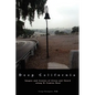 Deep California: Images and Ironies of Cross and Sword on El Camino Real - Paperback