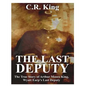 The Last Deputy - Paperback