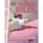 Simone Biles: Athletes Who Made a Difference - Library Binding