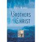 Brothers in Christ - Paperback