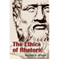 The Ethics of Rhetoric - Paperback