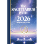 The SAGITTARIUS Path: Your full 2026 Daily Horoscope Guide - Paperback