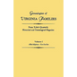 Genealogies of Virginia Families from Tyler's Quarterly Historical and Genealogical Magazine. in Four Volumes. Volume I: Albridgton - Gerlache - Paperback