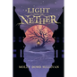 A Light From the Nether - Paperback