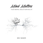 Mind Matters: Your Mental Health Survival Kit - Paperback