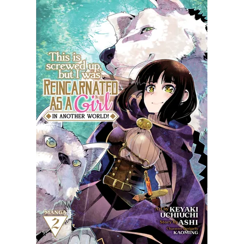 This Is Screwed Up, But I Was Reincarnated as a Girl in Another World! (Manga) Vol. 2 - Paperback