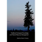 Traditional Ecological Knowledge and Natural Resource Management - Paperback