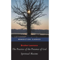 The Practice of the Presence of God and Spiritual Maxims - Hardcover