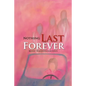 Nothing Last Forever - Paperback