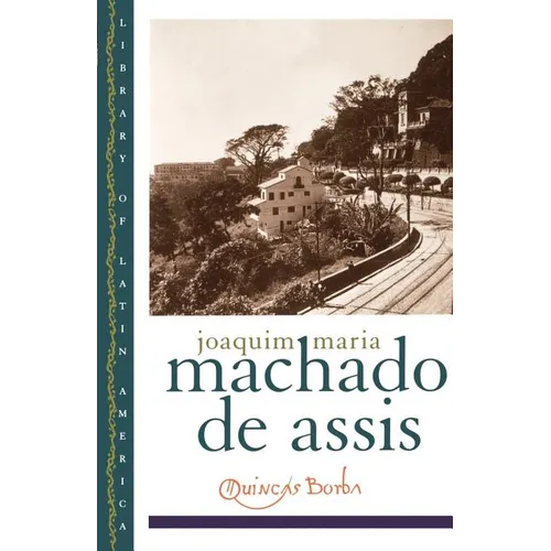 Quincas Borba - Paperback