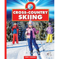 Cross-Country Skiing - Library Binding