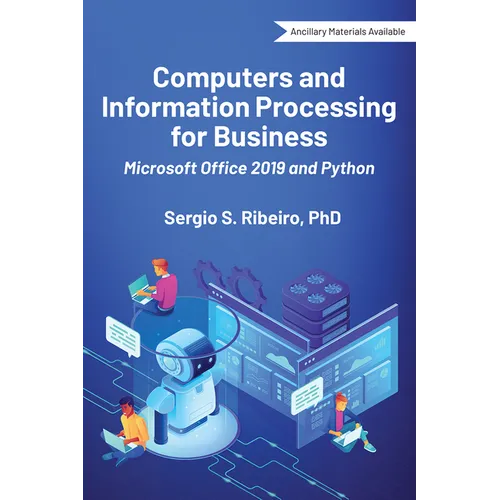 Computers and Information Processing for Business: Microsoft Office 2019 and Python - Paperback