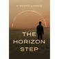 The Horizon Step - Hardcover