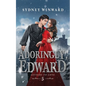 Adoringly, Edward - Paperback