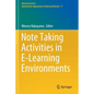Note Taking Activities in E-Learning Environments - Paperback