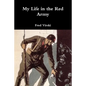My Life in the Red Army - Paperback