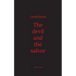 Loneliness: The devil and the salvor - Paperback