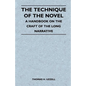 The Technique of the Novel - A Handbook on the Craft of the Long Narrative - Paperback