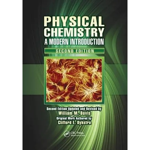 Physical Chemistry: A Modern Introduction, Second Edition - Paperback
